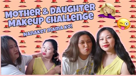 Mother And Daughter Make Up Challenge Youtube
