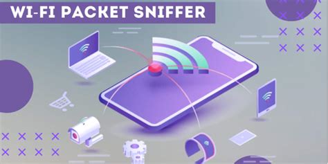 Best Wifi Packet Sniffers Of PhreeSite Com