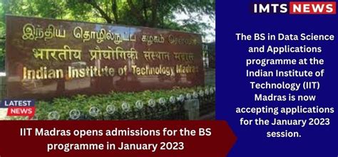 iit madras opens admissions for the bs programme in january 2023 imts news