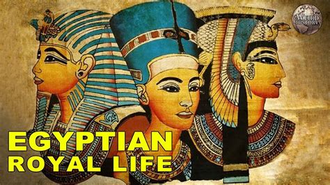 What It Was Like To Be Egyptian Royalty Youtube
