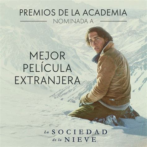 Premios Oscars 2024 La sociedad de la nieve recibe nominación