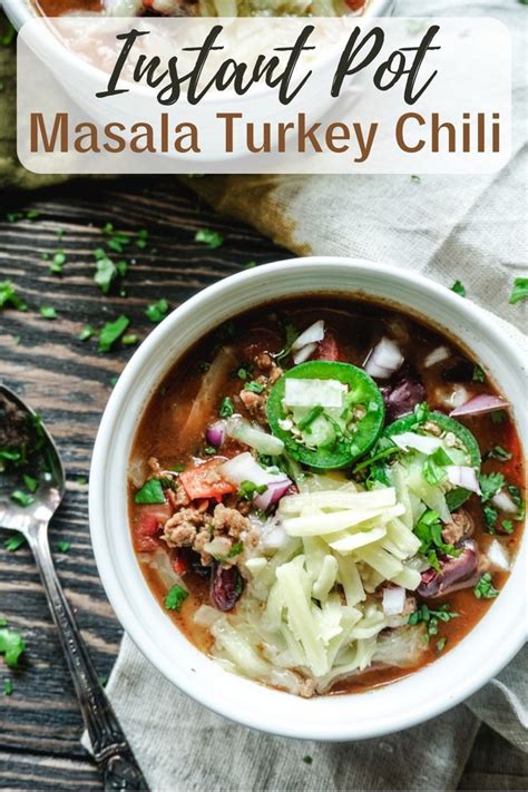 Be sure to give me a thumbs up and comment if you would like more instant pot recipes or. Instant Pot Masala Turkey Chili | Pot recipes healthy ...
