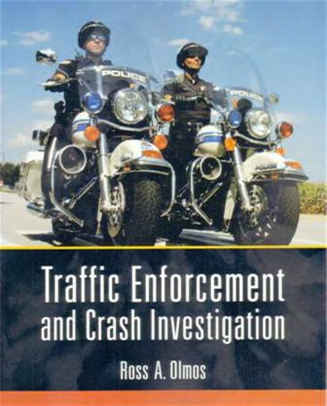 Traffic Enforcement Crash Investigation