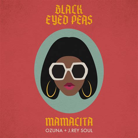 black eyed peas lanzó mamacita con ozuna y j rey soul