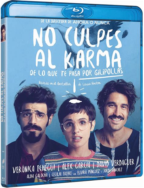 Carátula De No Culpes Al Karma De Lo Que Te Pasa Por Gilipollas Blu Ray