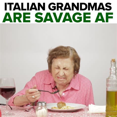 Italian Grandmas Are Savage Af These Italian Grandmas Are Savage Af By Buzzfeed Video