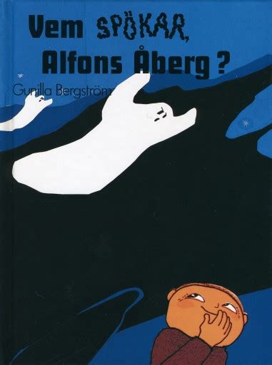 Alfons åberg och hans omgivning. Vem spökar, Alfons Åberg? - Alfons Åberg