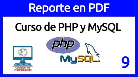 Crear Reporte En Pdf Con Php Y Mysql Youtube