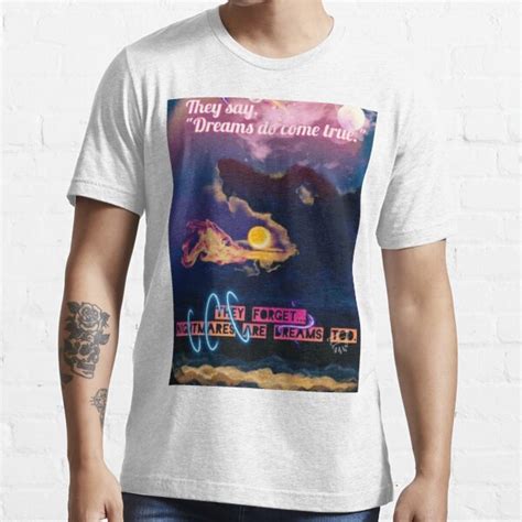 Dare To Dream T Shirt For Sale By Deedazzlah Redbubble Quote T