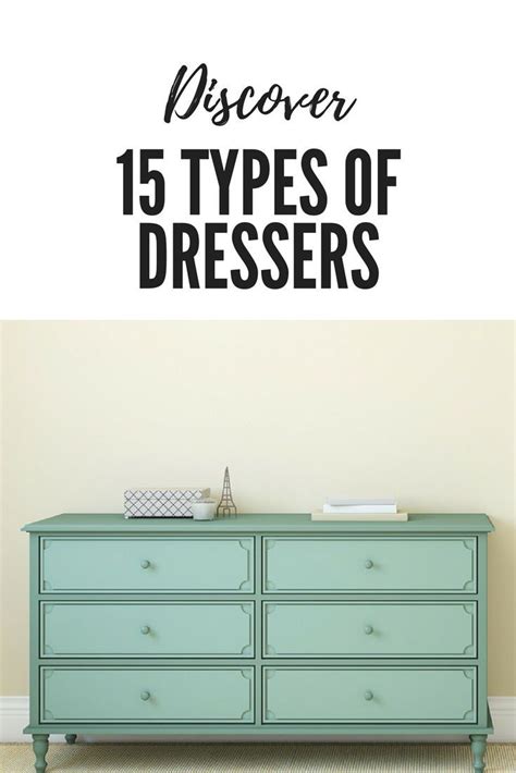 21 Different Types Of Dressers And Chest Of Drawers For Your Bedroom Great Ideas Homemade