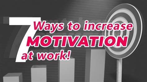 How To Increase Your Motivation At Work