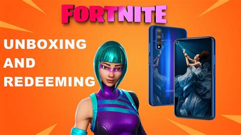 Unboxing Honor 20 And Redeeming The Wonder Skinfortnite Youtube