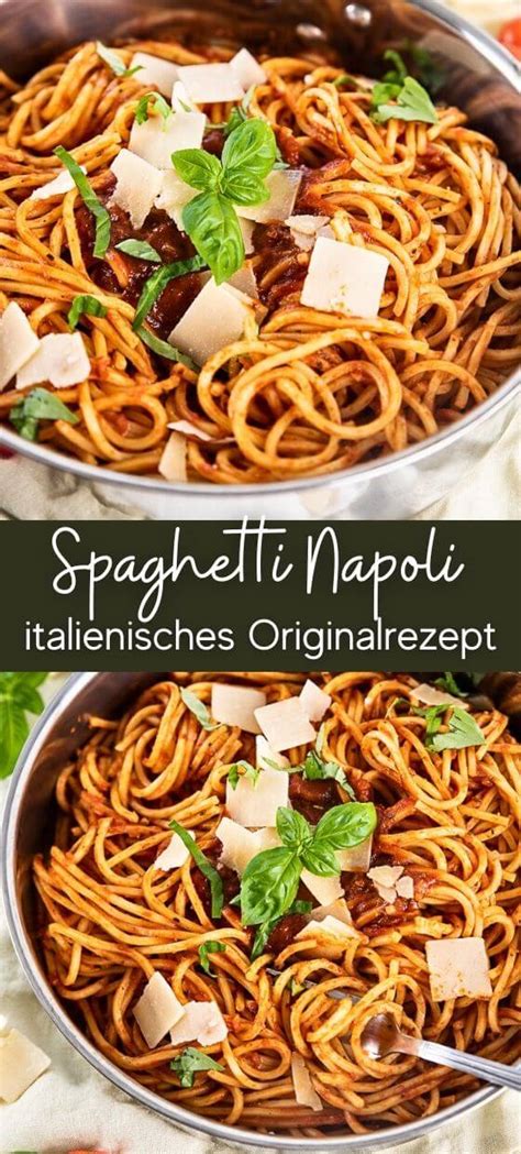 Spaghetti Napoli Italienisches Originalrezept