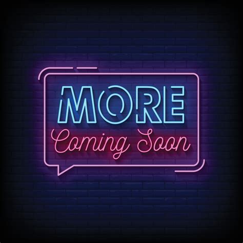 More Coming Soon Neon Signs Style Text Vector 5219041 Vector Art At