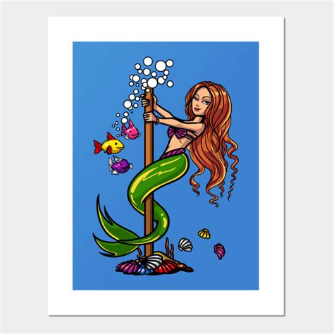 Mermaid Pole Dancing Mermaid Pole Dance Posters And Art Prints
