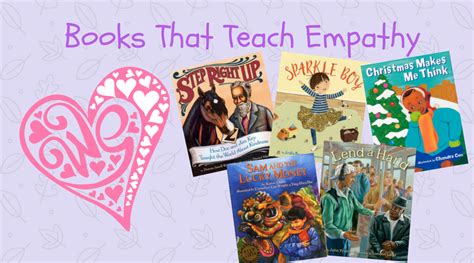 Book List 10 Childrens Books That Teach Empathy Lee