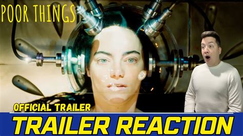 Poor Things Official Trailer REACTION YouTube