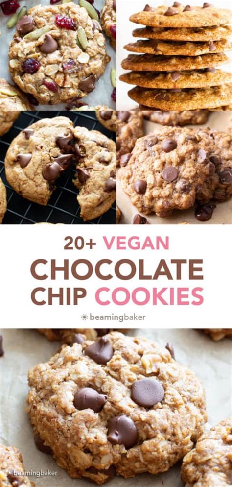 20 Best Vegan Chocolate Chip Cookies Beaming Baker