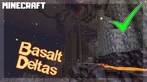 How To Find Basalt Deltas In Minecraft 1161 Youtube