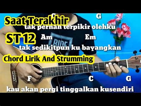Indonesia chord gitar, st12, uncategorized. Chord Mudah (Saat Terakhir - ST12) By Darmawan Gitar ...