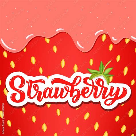 Strawberry Hand Lettering Custom Typography Cartoon Letters On Red