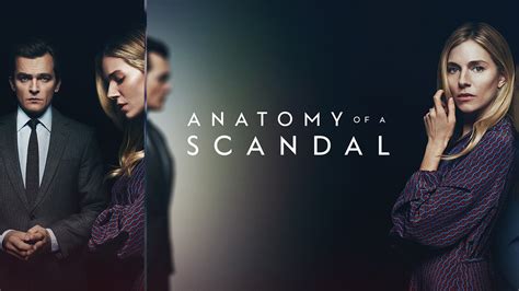 Anatomy Of A Scandal Season 1 Trailer Rotten Tomatoes