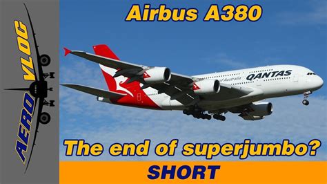 Airbus A380 Is It The End Of The Queen Of The Skies Aerovlog Eng