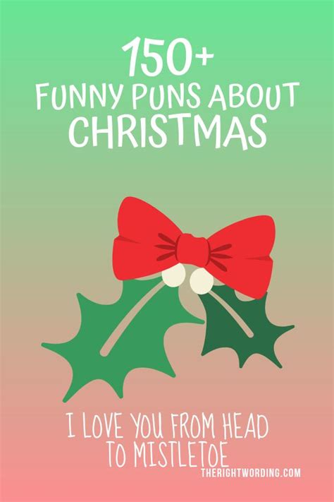 best christmas puns that will sleigh you holiday jokes and one liners mistletoe joke