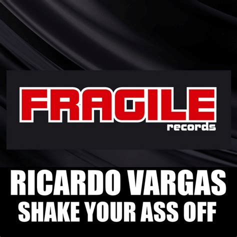Shake Your Ass Off Single By Ricardo Vargas Spotify