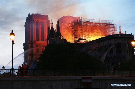 Terrible Fire Breaks Out At Notre Dame Cathedral In Paris Xinhua