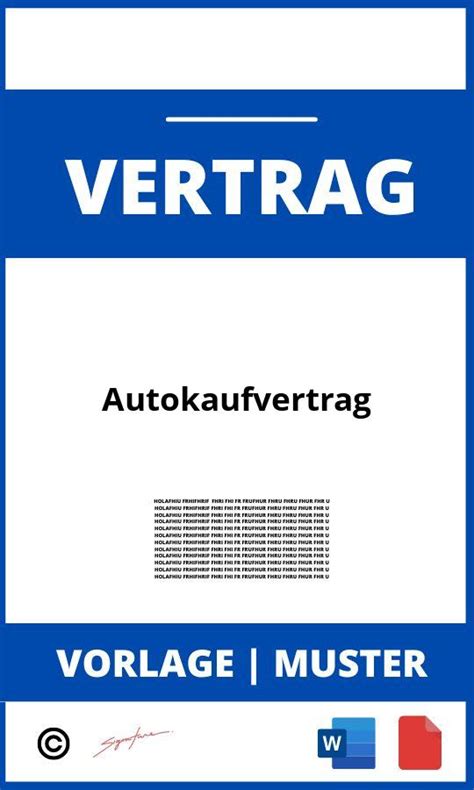 Autokaufvertrag WORD PDF Muster Vorlage