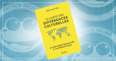 La Carte Des Différences Culturelles → French Radar