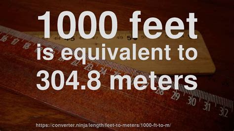 1000 Ft To M How Long Is 1000 Feet In Meters Convert