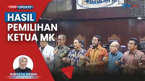 Gantikan Anwar Usman Hakim Suhartoyo Diputuskan Jadi Ketua MK Dan