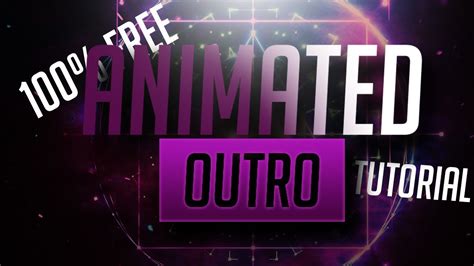 How To Make An Animated Outro Tutorial 100 Free Youtube