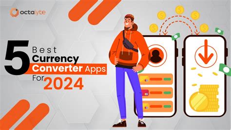 5 Best Currency Converter Apps For 2024