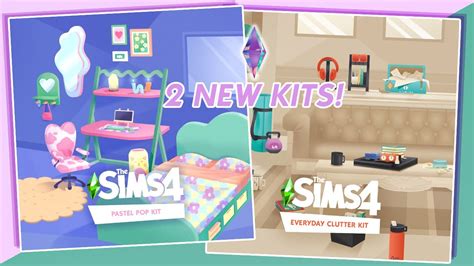 Pastel Pop And Everyday Clutter Kits Are Here I Am Obsessed The Sims 4 Youtube