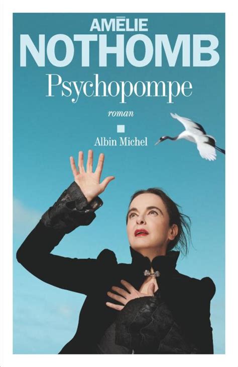 Calaméo Extrait Amélie Nothomb Psychopompe