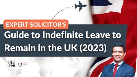 Expert Solicitor S Guide To Indefinite Leave To Remain In The Uk