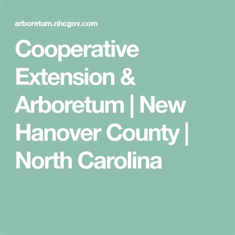 Cooperative Extension And Arboretum New Hanover County North Carolina