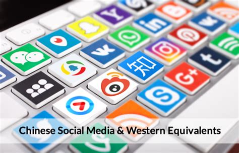 Top 10 Chinese Social Media And Western Equivalents