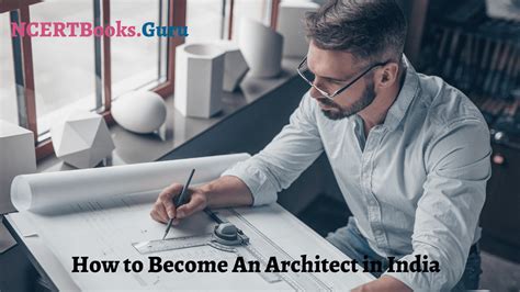How To Become An Architect In India Course Eligibility Scope Jobs