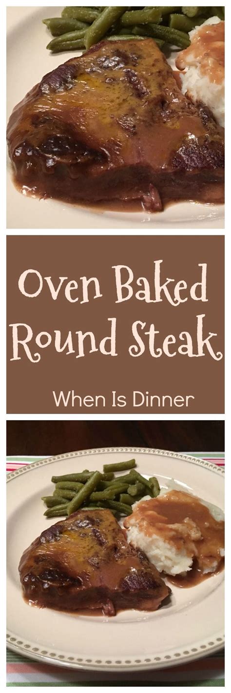 Try this recipe and see for yourself! Oven Baked Round Steak | Recipe