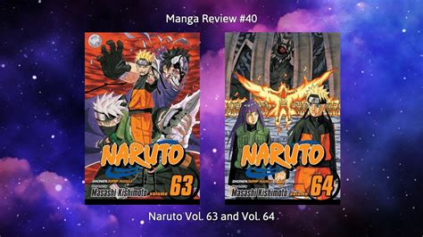 Manga Review 40 Naruto Vol 63 And Vol 64 Youtube