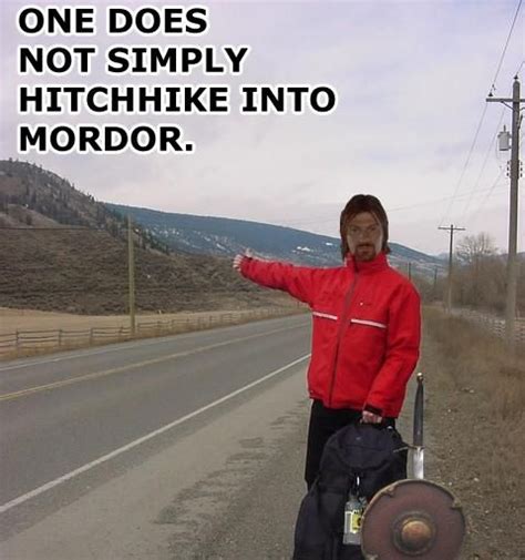 [image 14482] one does not simply walk into mordor know your meme
