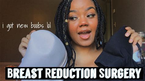 All About My Breast Reduction Youtube