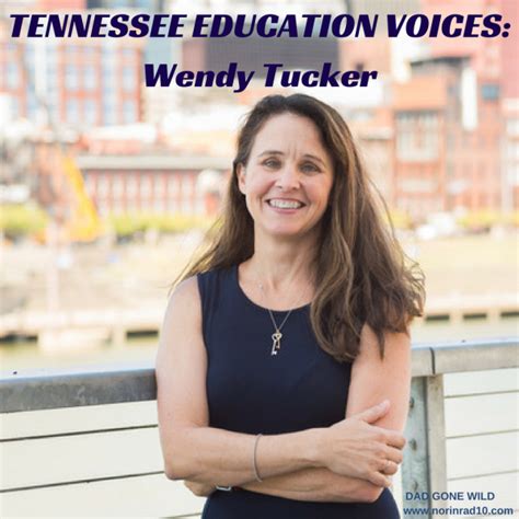 Tennessee Education Voices Wendy Tucker Dad Gone Wild