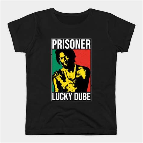 Prisoner Lucky Dube By Zionwake In 2022 Lucky Dube T Shirt Shirt