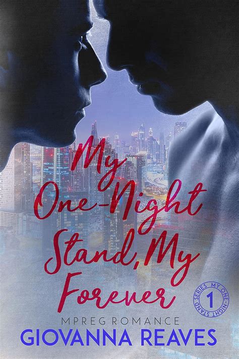 My One Night Stand My Forever Mpreg Romance My One Night Stand Series Book 1 Kindle