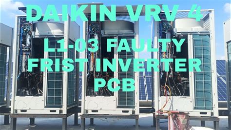 DAIKIN Vrv 4 Error Code L1 03 YouTube